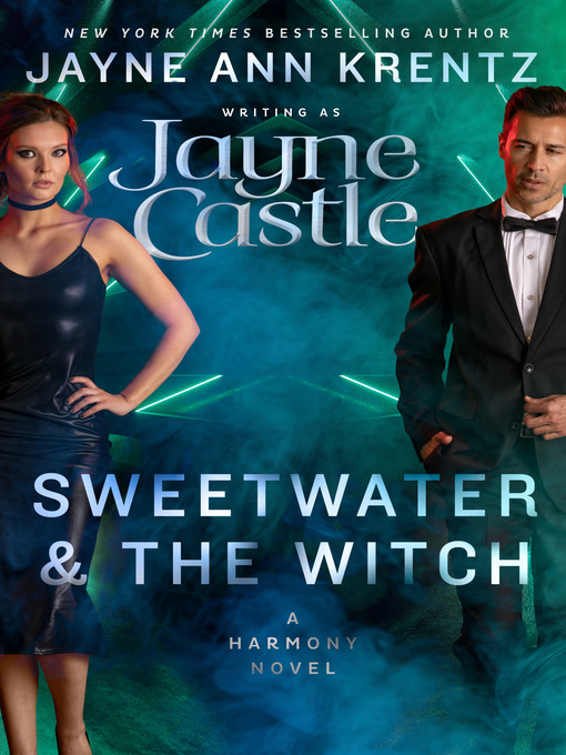 Title details for Sweetwater and the Witch by Jayne Castle - Wait list